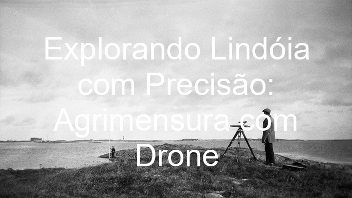Explorando Lindóia com Precisão: Agrimensura com Drone