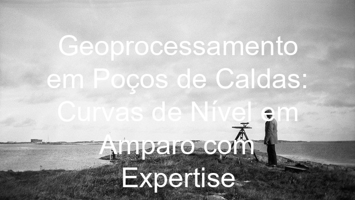 Geoprocessamento em Poços de Caldas: Curvas de Nível em Amparo com Expertise