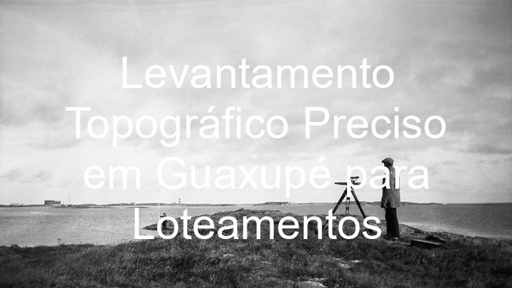 Levantamento Topográfico Preciso em Guaxupé para Loteamentos