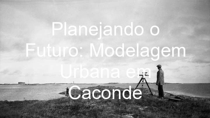 Planejando o Futuro: Modelagem Urbana em Caconde